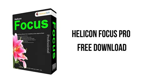 Independent download of the foldable Helicon Focus Pro 7.0